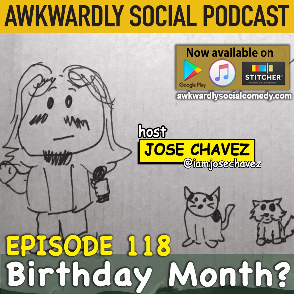 Episode 118- Birthday&nbsp;Month?