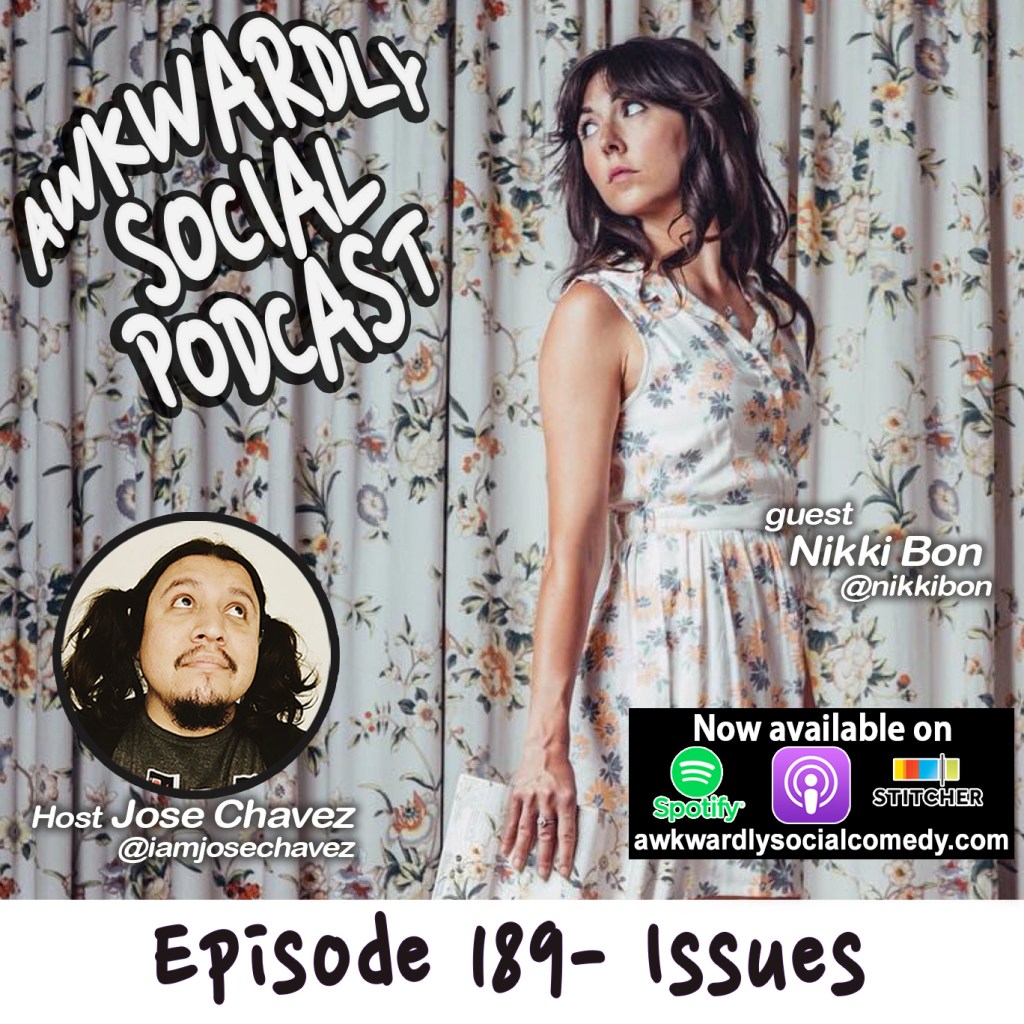Episode 189- Issues with Nikki&nbsp;Bon