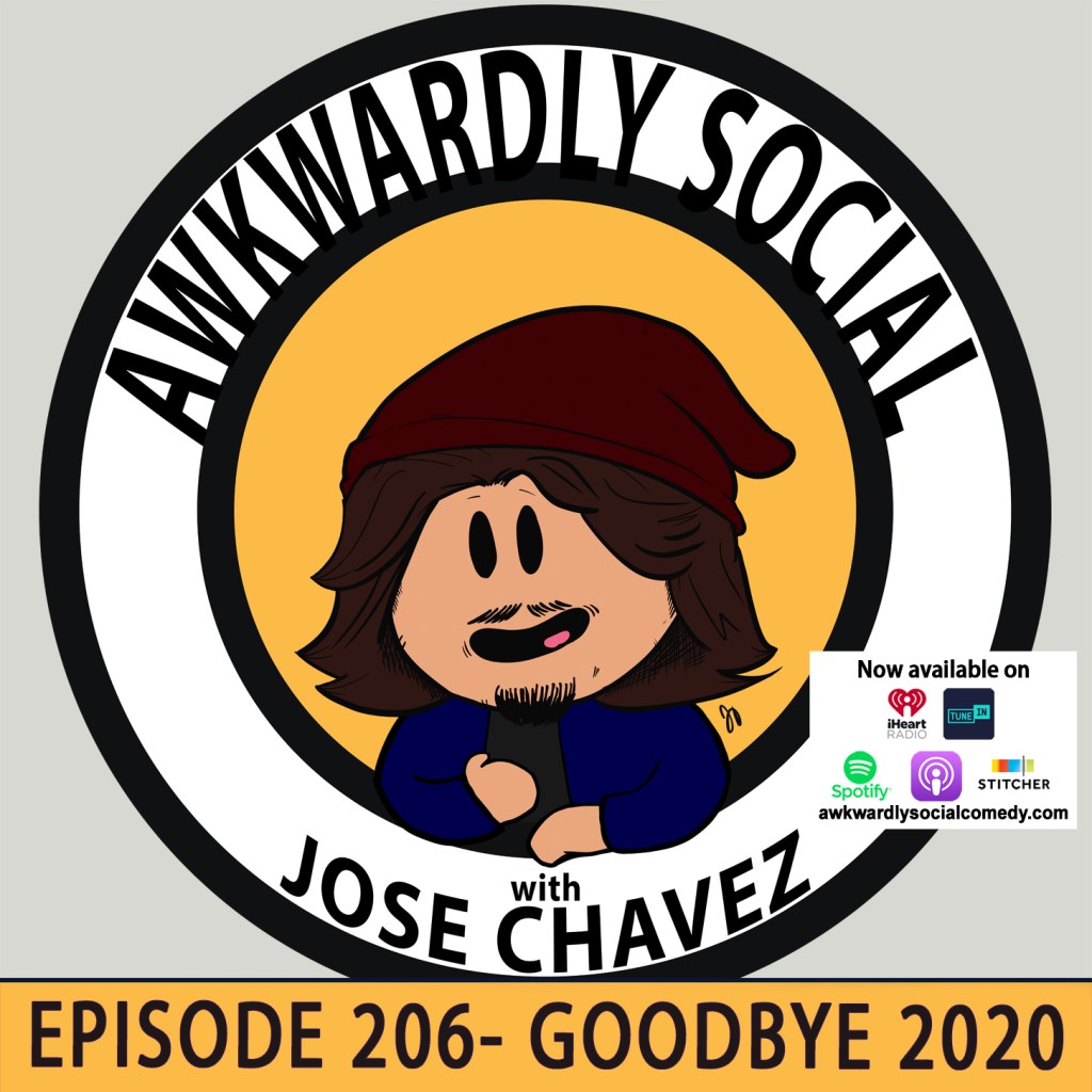 Episode 206- Goodbye&nbsp;2020
