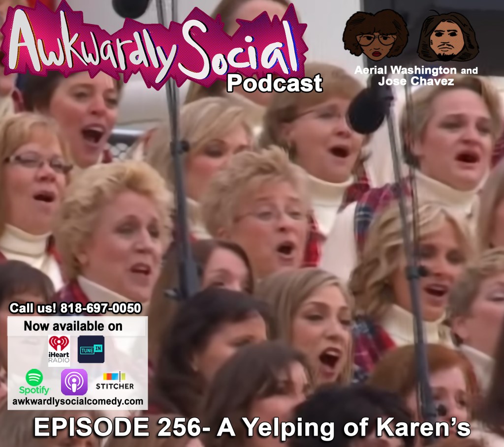 Episode 256- A Yelping of&nbsp;Karen’s